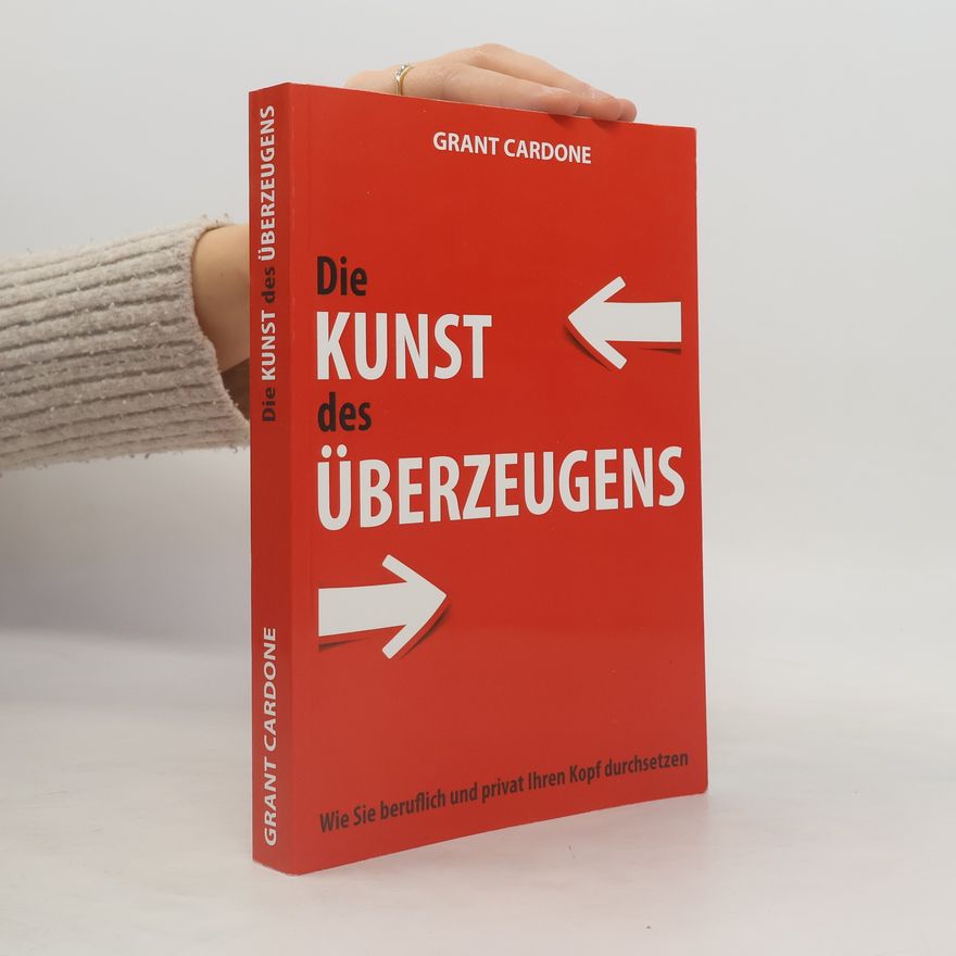 Autores varios Die Kunst des Überzeugens