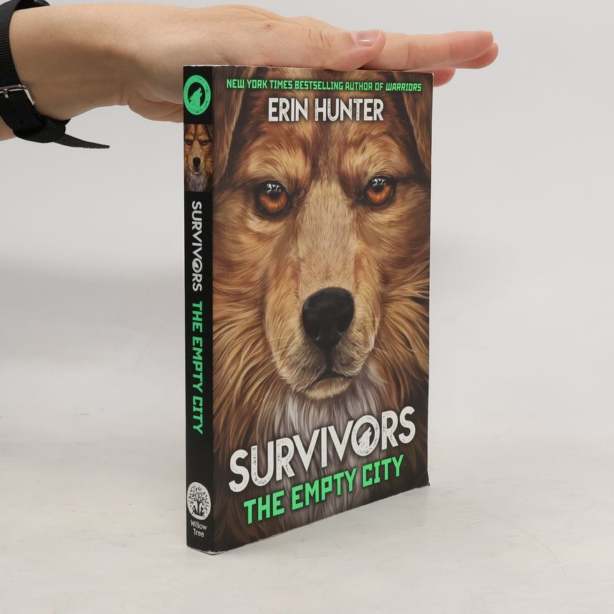 Erin Hunter Survivors Book 1: The Empty City