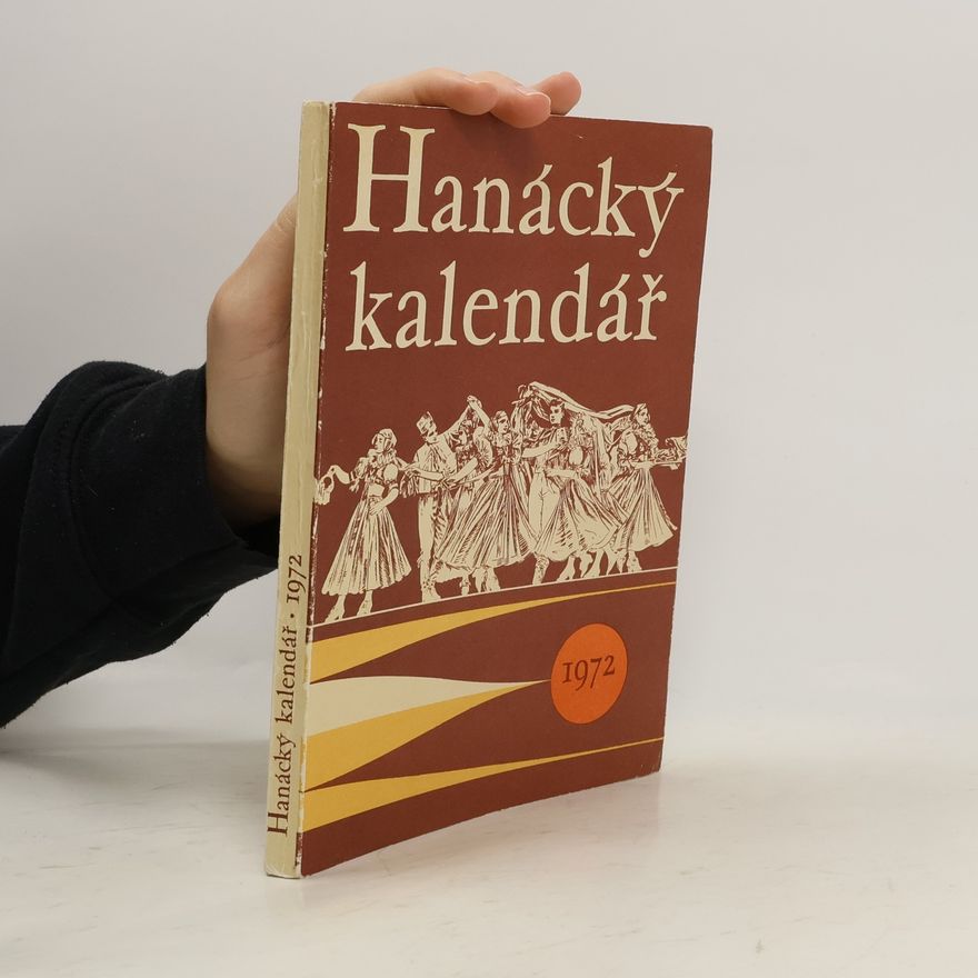 Kolektiv autorů Hanácky kalendář 1972