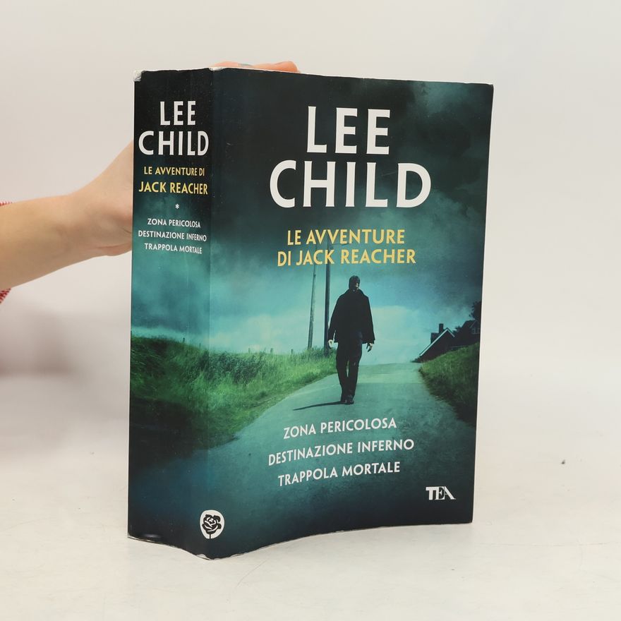 Lee Child Le avventure di Jack Reacher