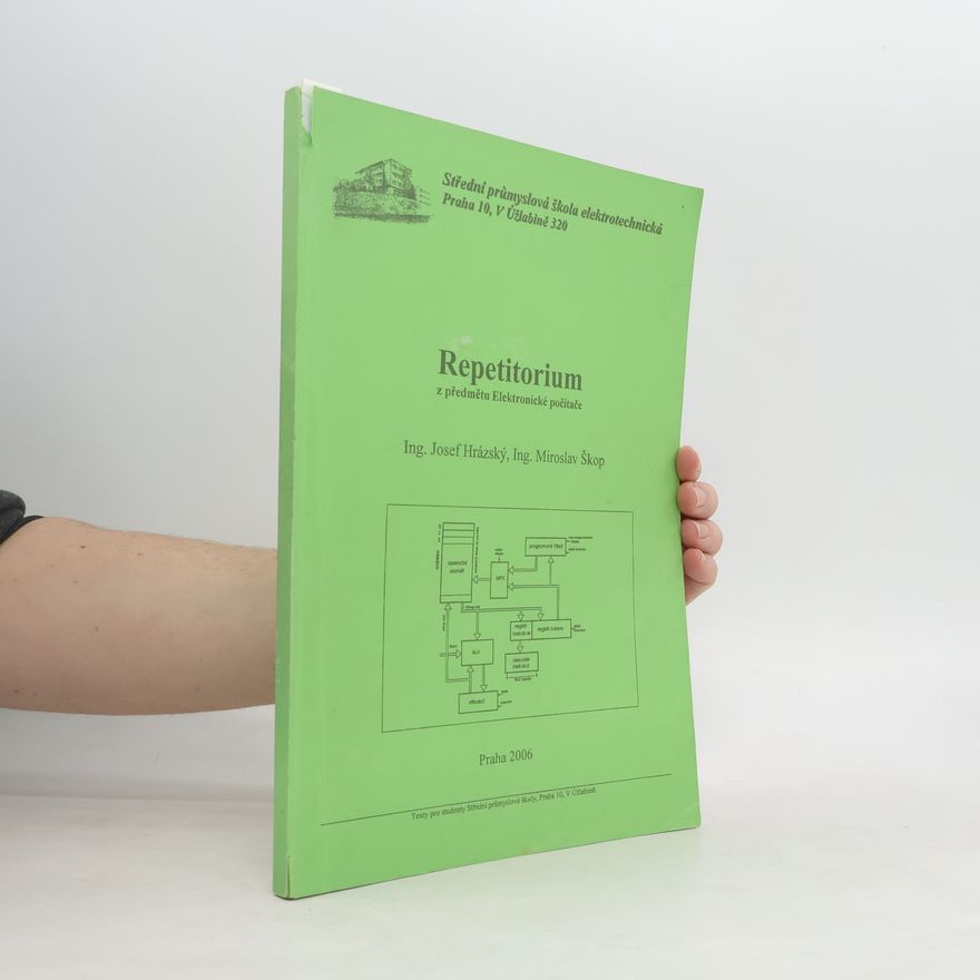 Miroslav Škop Repetitorium z předmětu Elektronické počítače