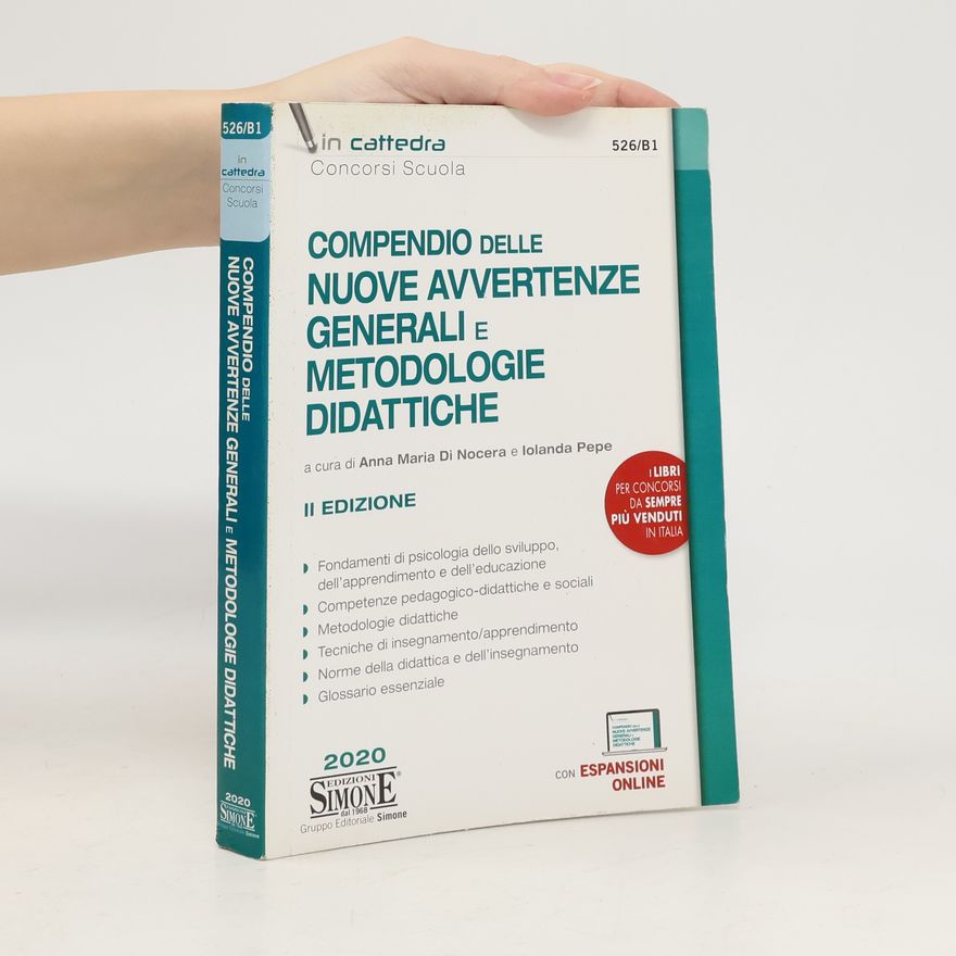 Iolanda Pepe Compendio delle nuove avvertenze generali e metodologie didattiche