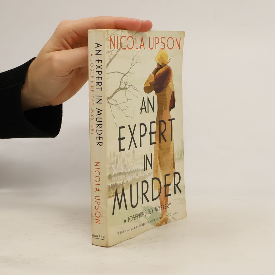 Nicola Upson Expert in Murder, An