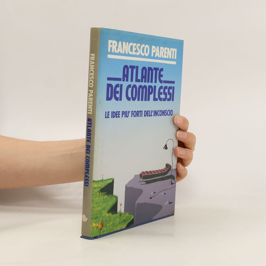 Francesco Parenti Atlante dei Complessi