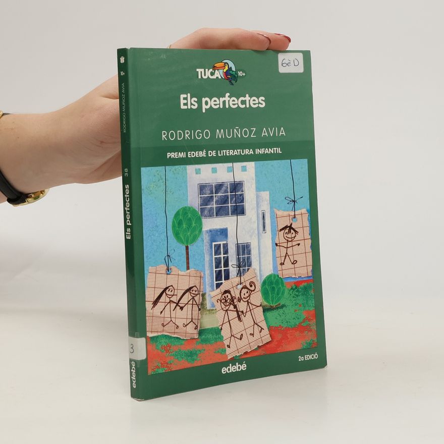 Rodrigo Muñoz Avia Els perfectes - 2a edició