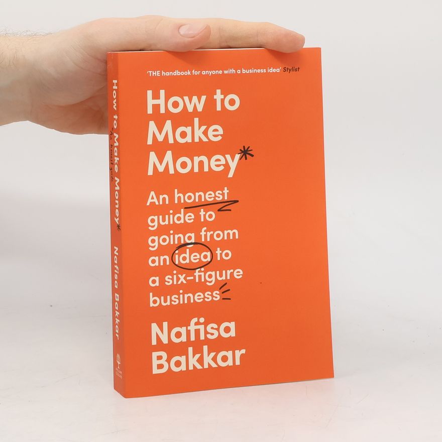 Nafisa Bakkar How to make Money