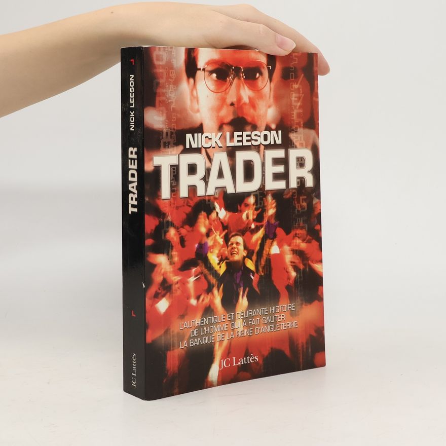 Nicholas Leeson Trader fou