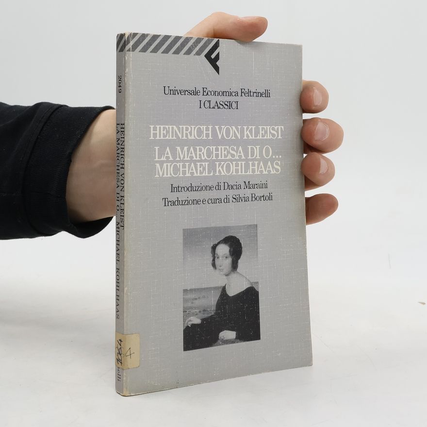 Silvia Bortoli Universale Economica Feltrinelli - I Classici: La marchesa di O... / Michael Kohlhaas