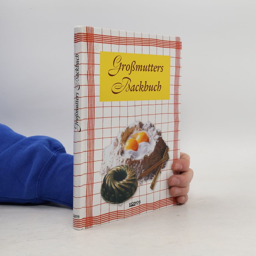 Autorenkollektiv Großmutters Backbuch