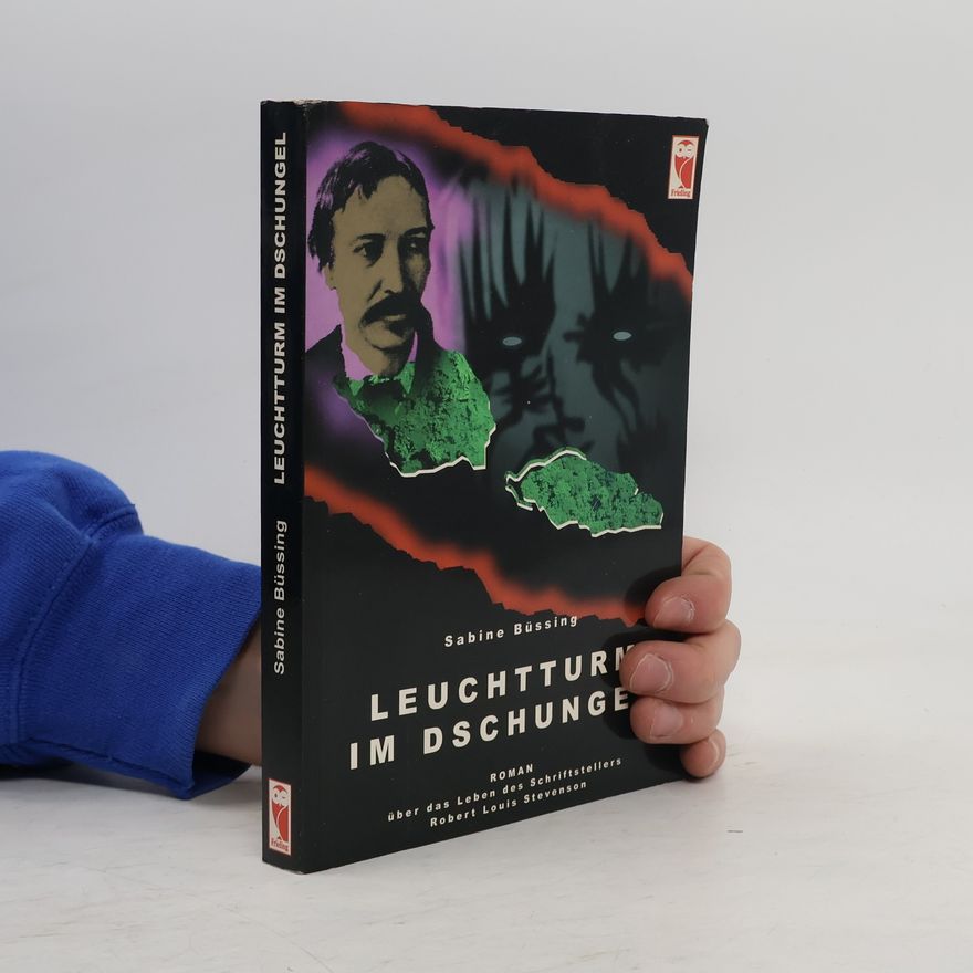 Sabine Büssing Leuchtturm im Dschungel