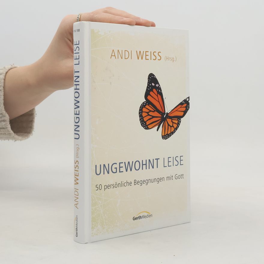 Andi Weiss Ungewohnt leise