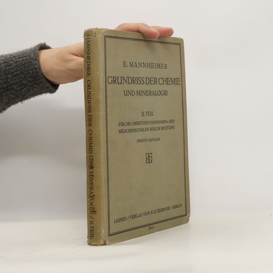 Eugen Mannheimer Grundriss der Chemie und Mineralogie