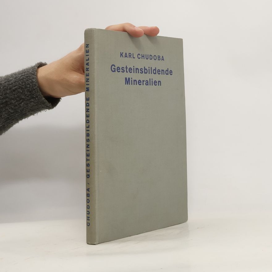 Karl Chudoba Mikroskopische Charakteristik der gesteinsbildenden Mineralien