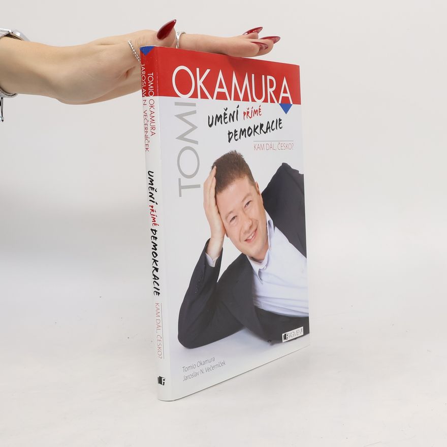 Tomio Okamura Umění přímé demokracie