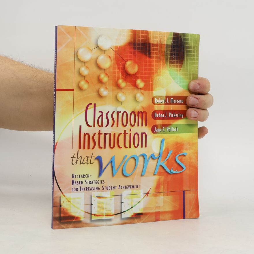 Debra J. Pickering Classroom Instruction That Works