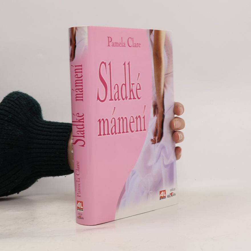 Pamela Clare Sladké mámení