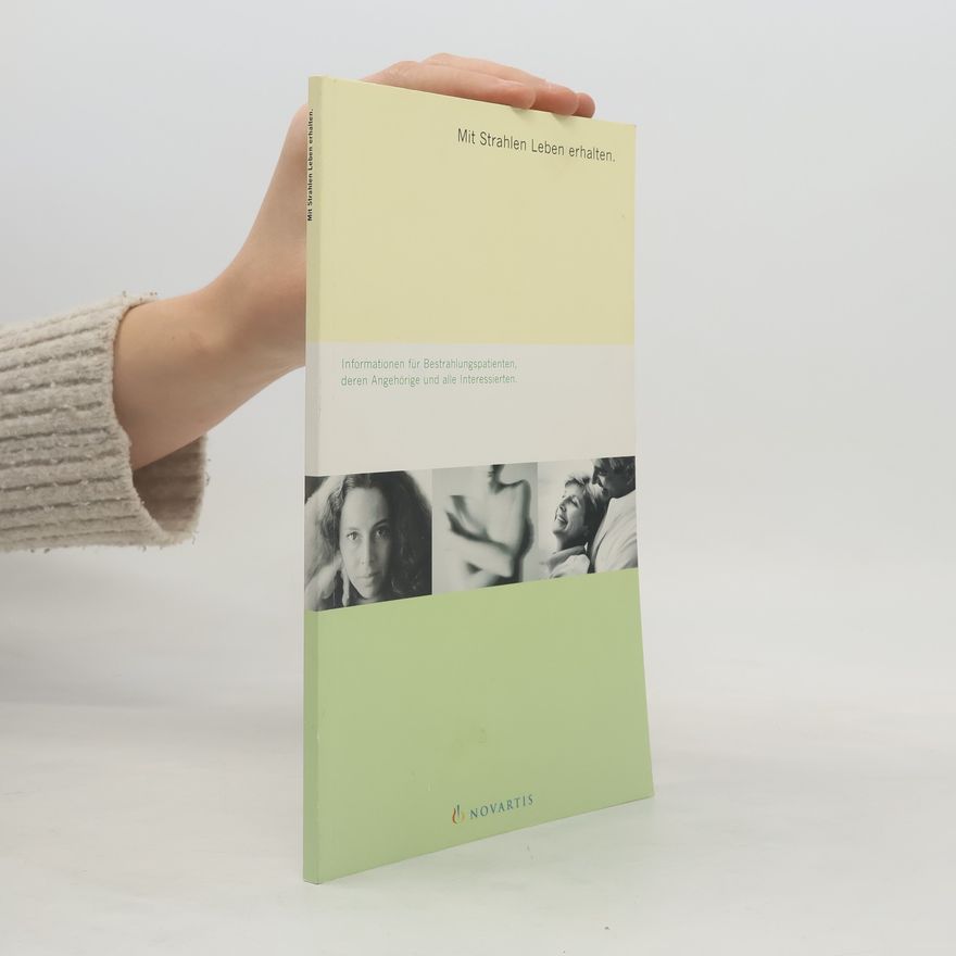 Autorenkollektiv Mit Strahlen Leben erhalten