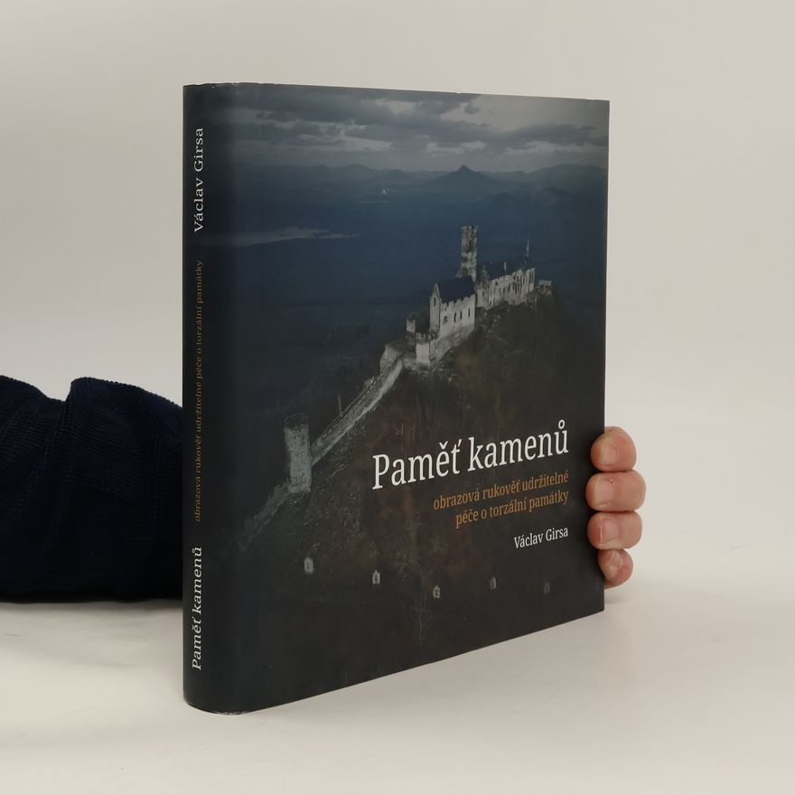 Václav Girsa Paměť kamenů