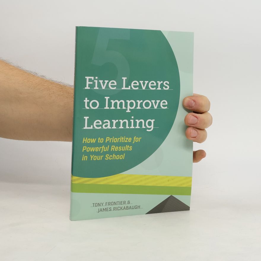 Tony Frontier Five Levers to Improve Learning
