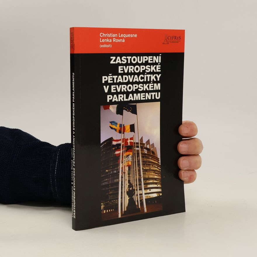Christian Lequesne Zastoupení evropské pětadvacítky v Evropském parlamentu