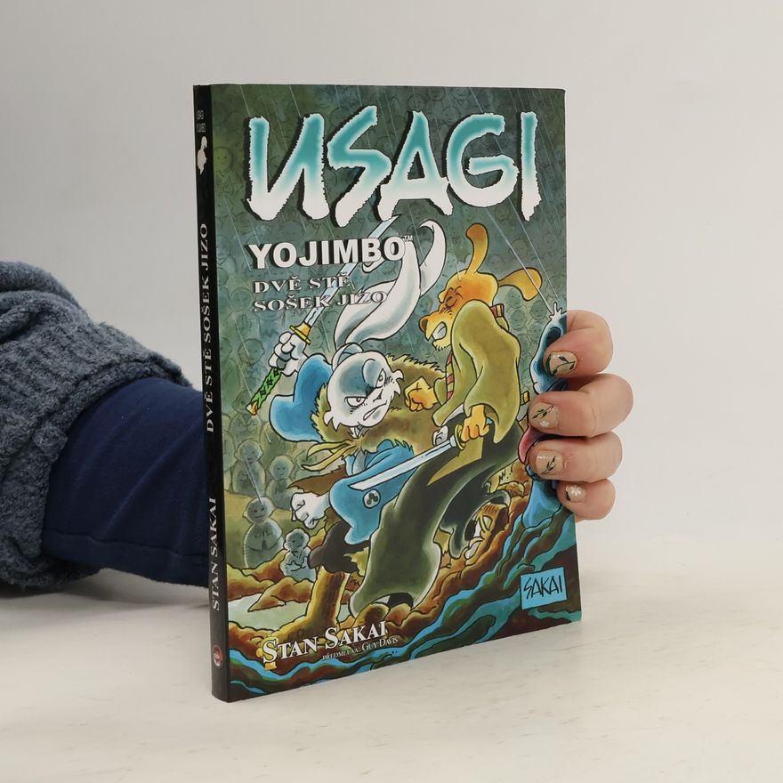 Guy Davis Usagi Yojimbo. Dvě stě sošek jizo