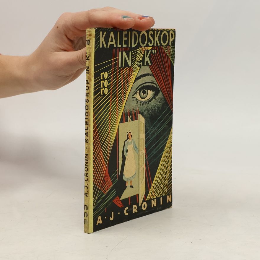 A. J. Cronin Kaleidoskop