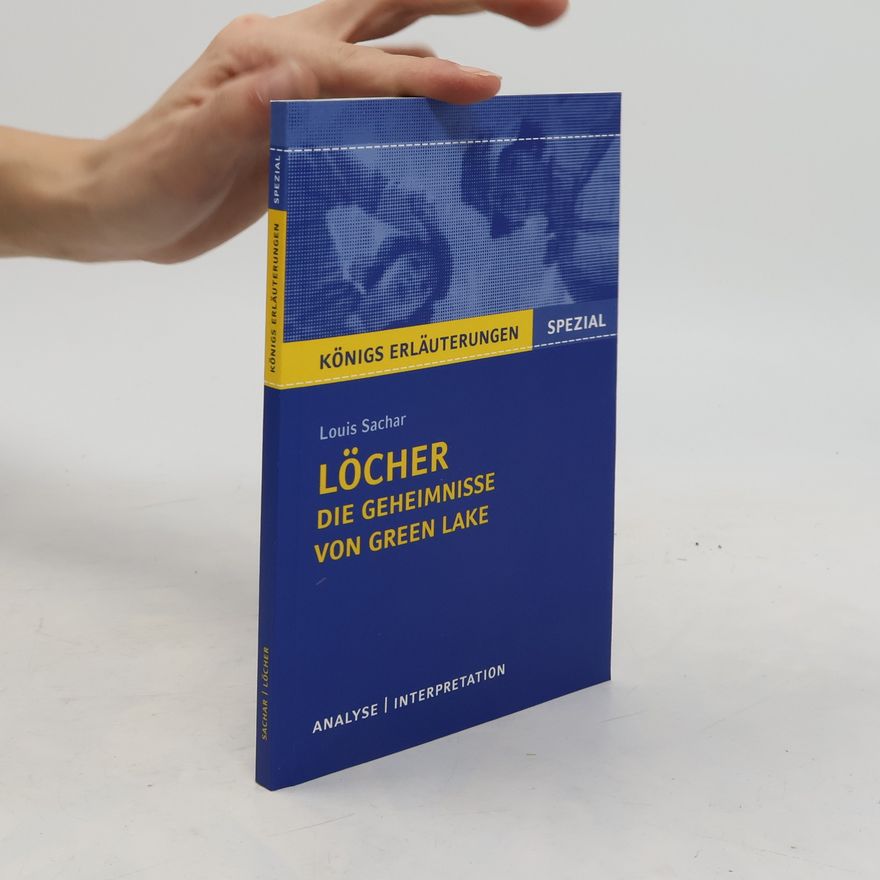 Louis Sachar Löcher