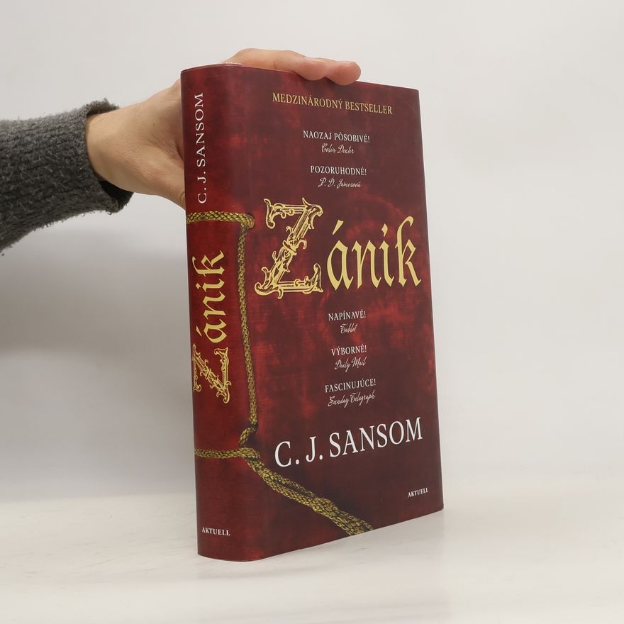 C. J. Sansom Zánik