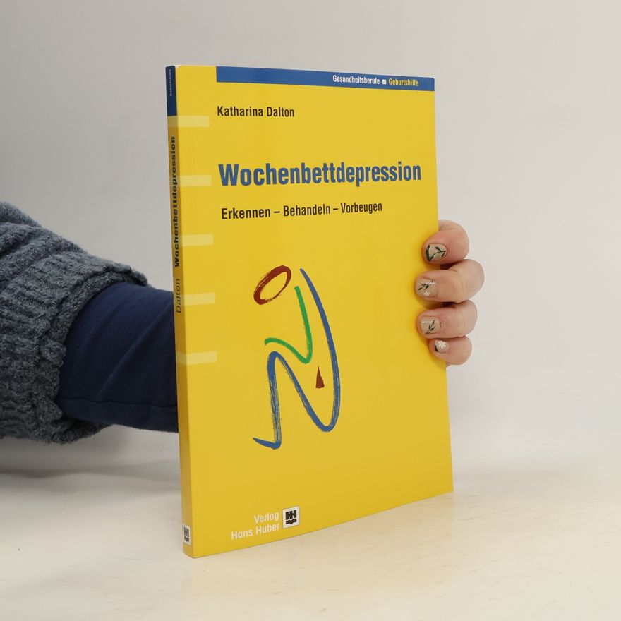 Katharina Dalton Wochenbettdepression