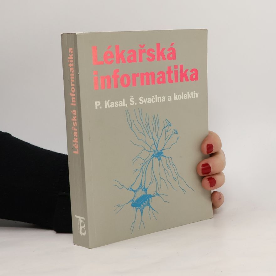 Pavel Kasal Lékařská informatika