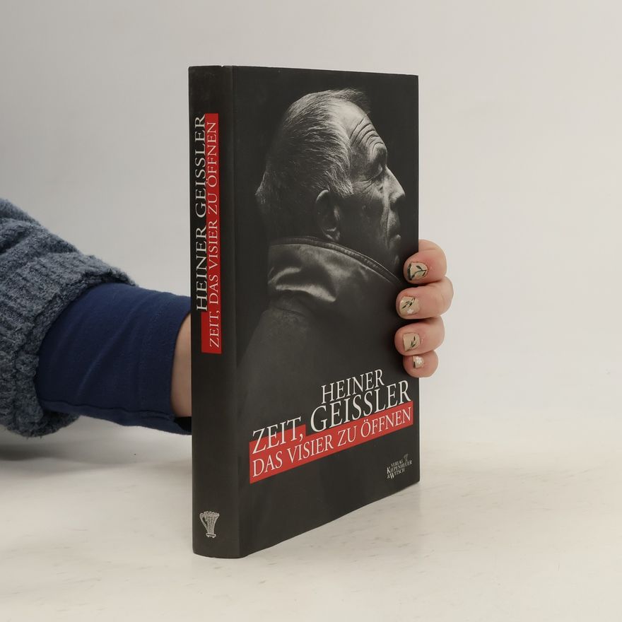 Heiner Geißler Zeit, das Visier zu öffnen