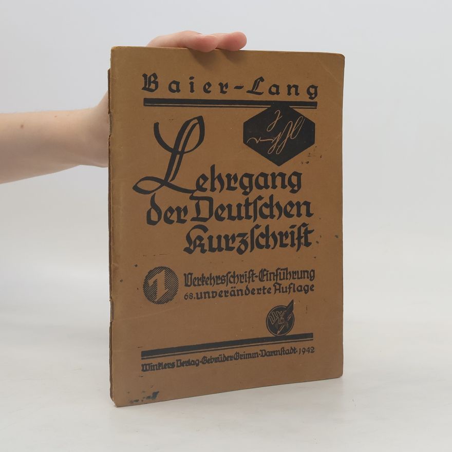 Max Baier Lehrgang der deutschen Kurzschrift. 1. Teil