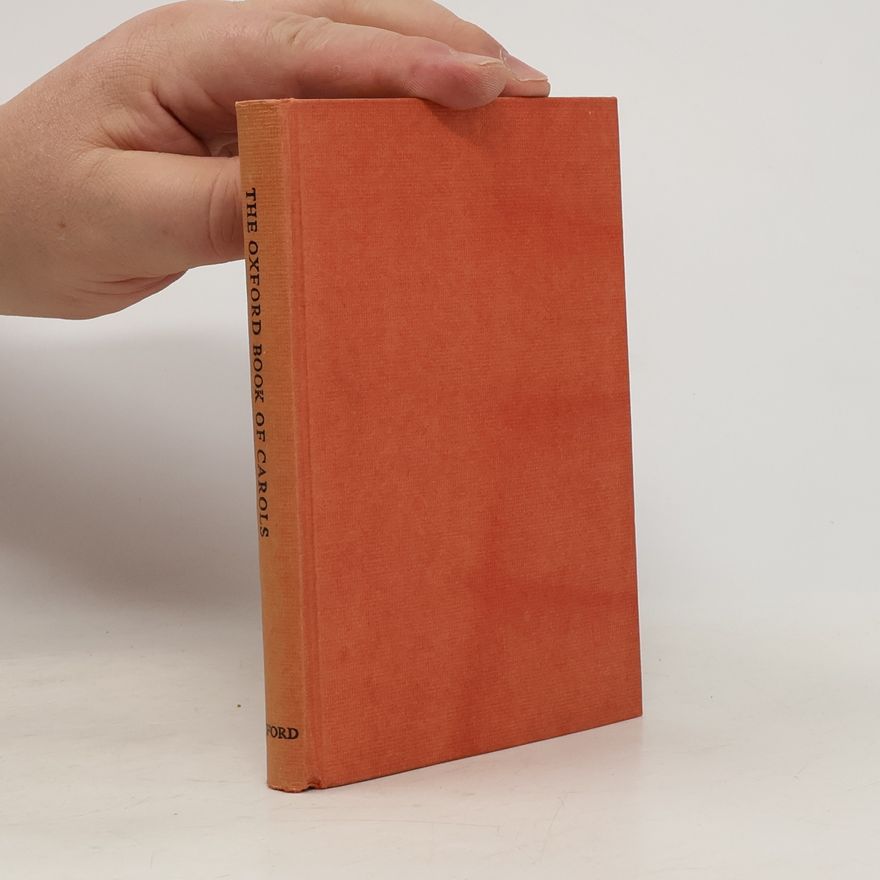 Percy Dearmer The Oxford Book of Carols
