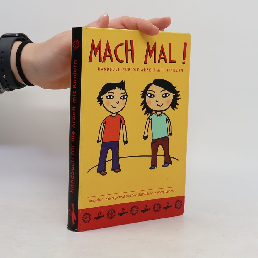 Various authors Mach mal! Handbuch für die Arbeit mit Kindern
