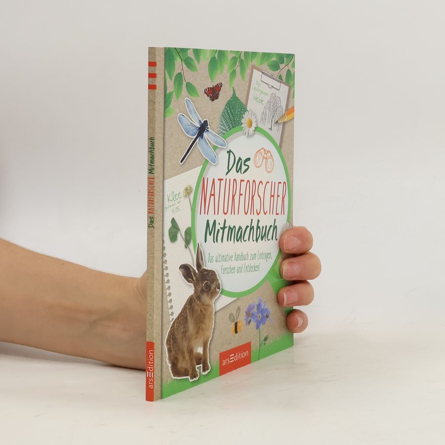 Jennifer Grünewald Das Naturforscher-Mitmachbuch