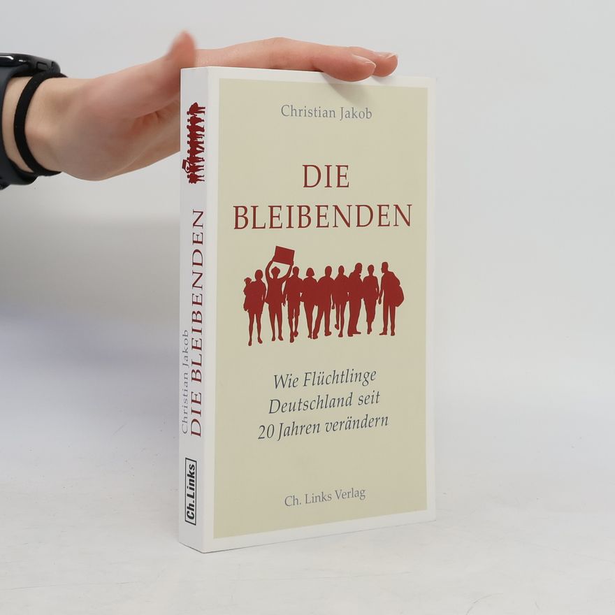 Christian Jakob Die Bleibenden