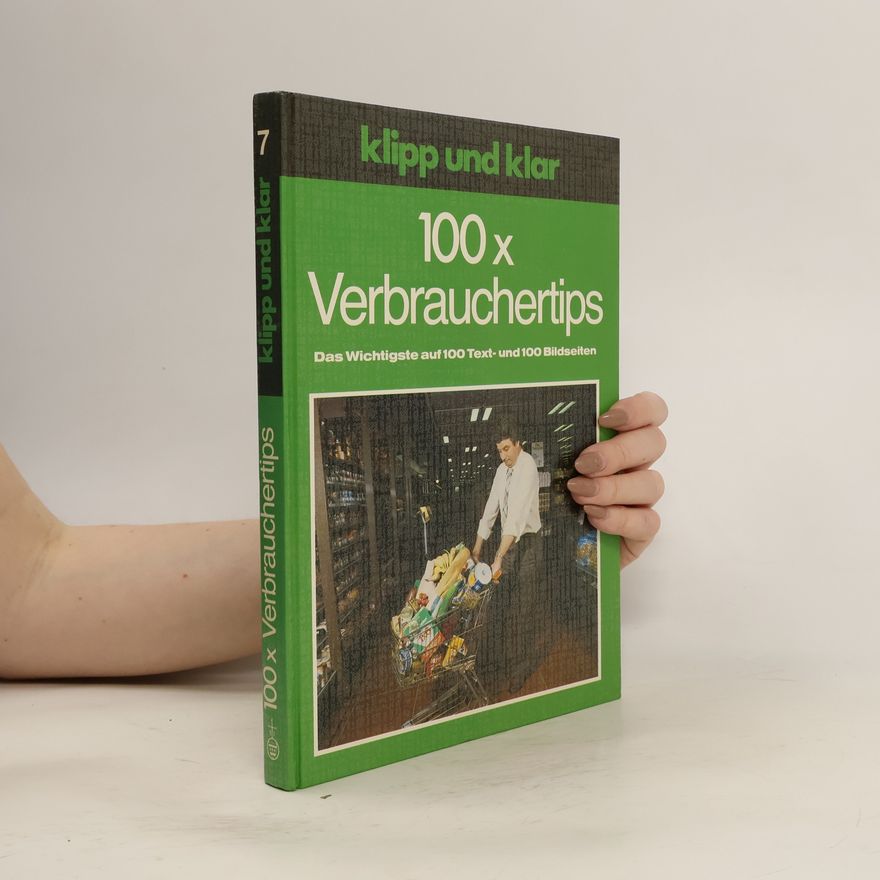 Fred Breinersdorfer Klipp und klar 100x [hundertmal] Verbrauchertips