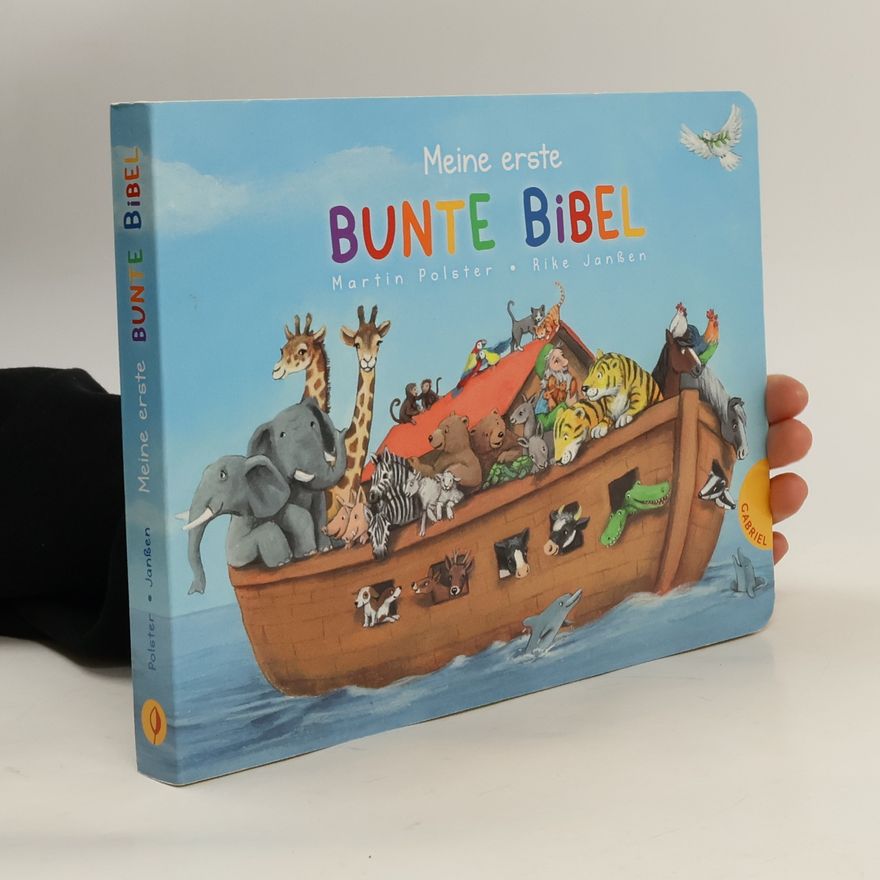 Martin Polster Meine erste bunte Bibel
