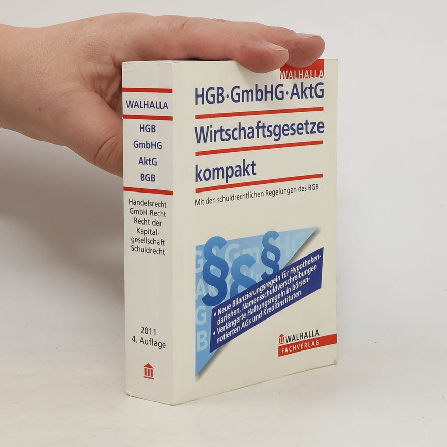 Kolektiv autorů HGB, GmbHG, AktG, Wirtschaftsgesetze kompakt