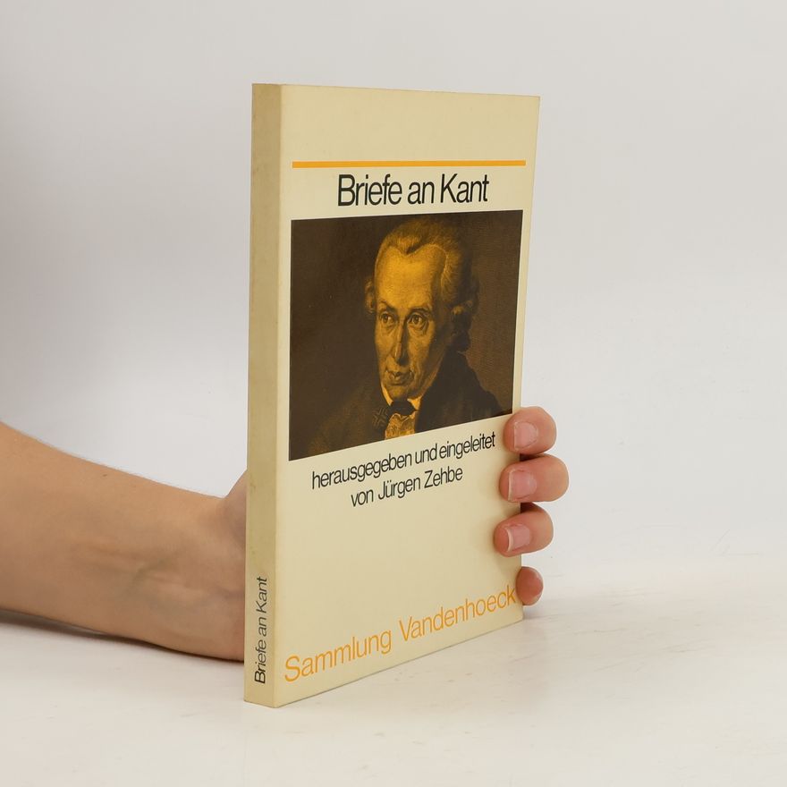 Jürgen Zehbe Briefe an Kant