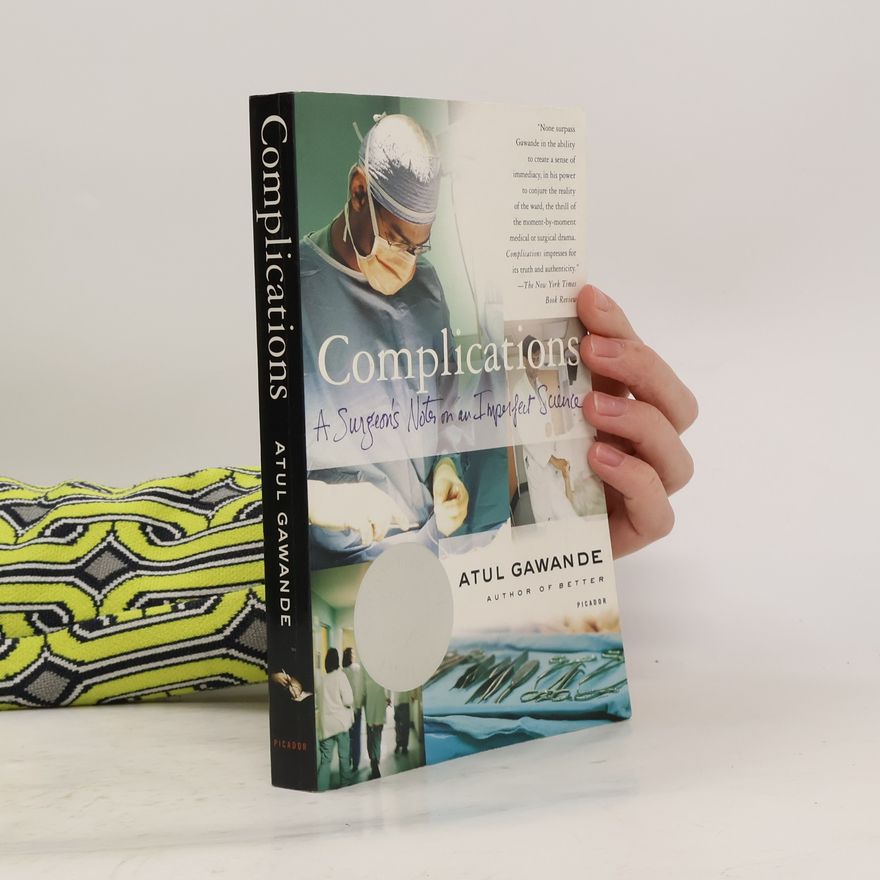 Atul Gawande Complications