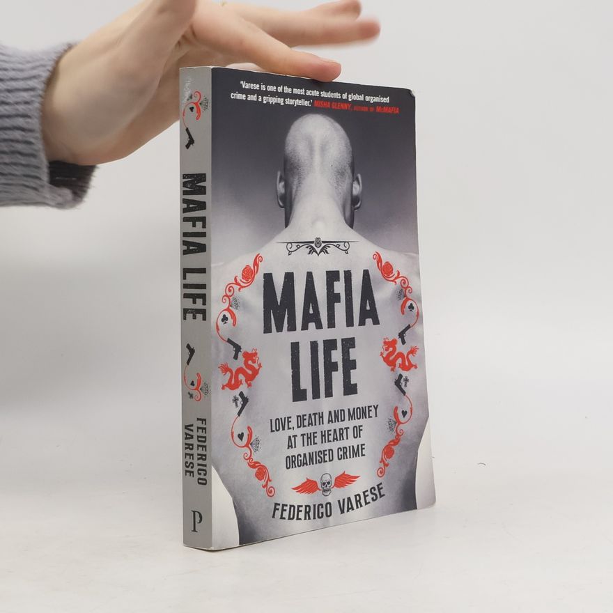 Federico Varese Mafia Life