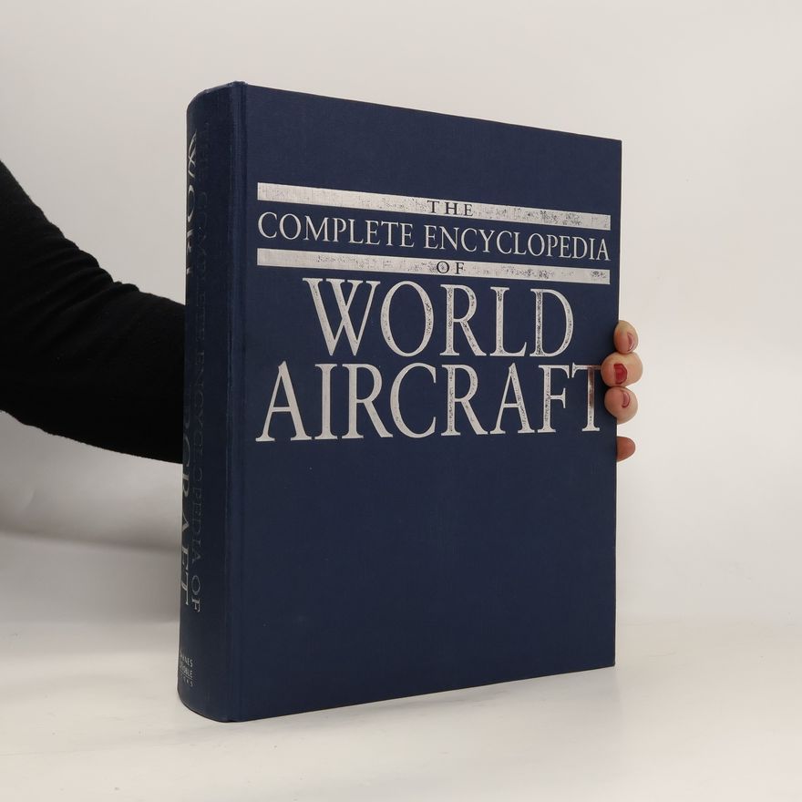 David Donald The Complete Encyclopedia of World Aircraft