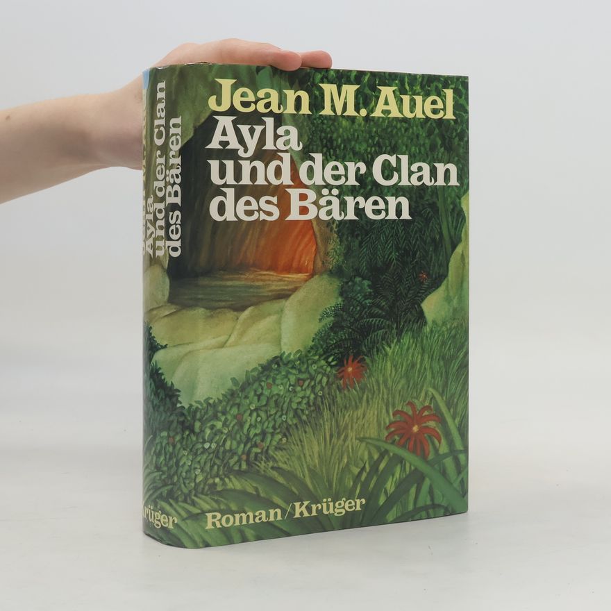 Jean M. Auelová Ayla und der Clan des Bären
