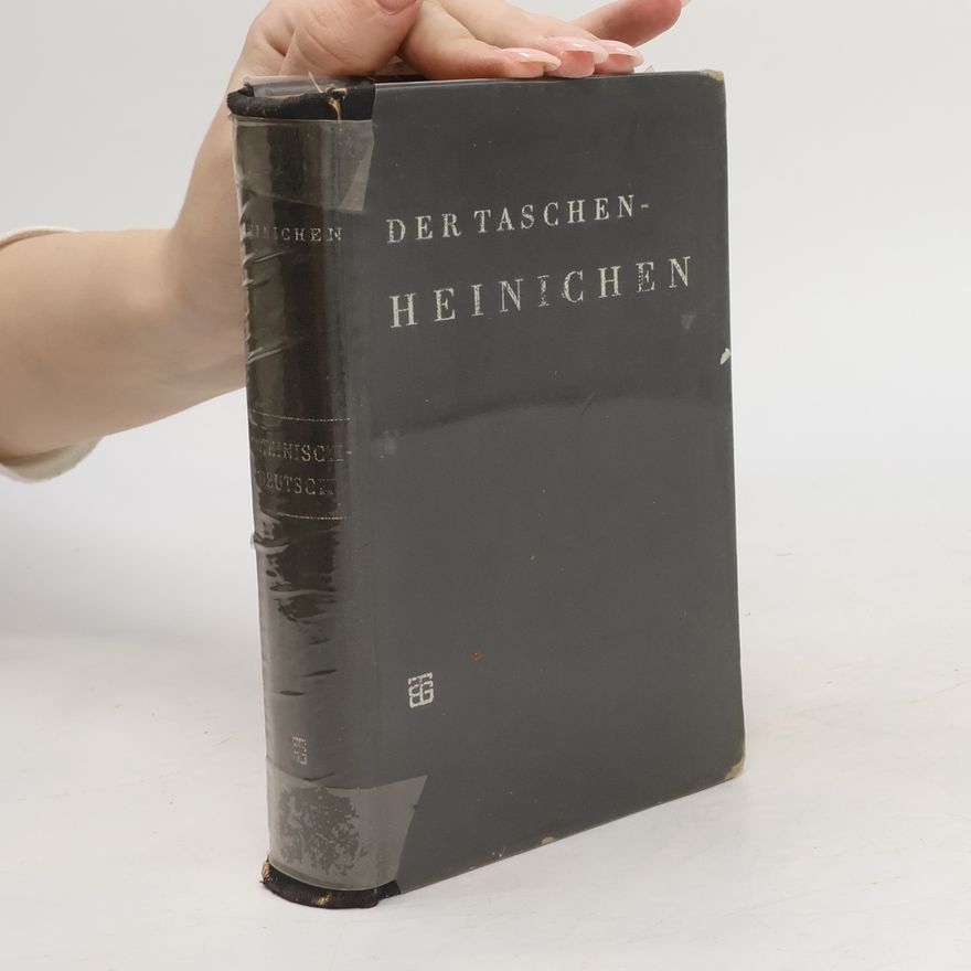 F. A. Heinichen Lateinisch-Deutsches Taschenwörterbuch