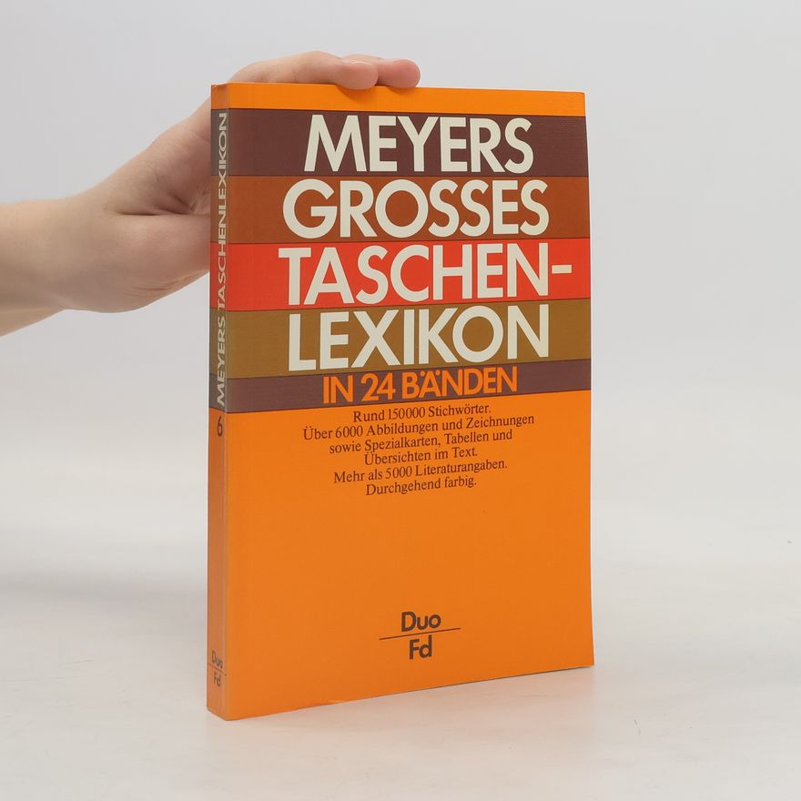 Bibliographisches Institut Meyers Grosses Taschenlexikon : in 24 Bänden. Bd. 6., Duo-Fd