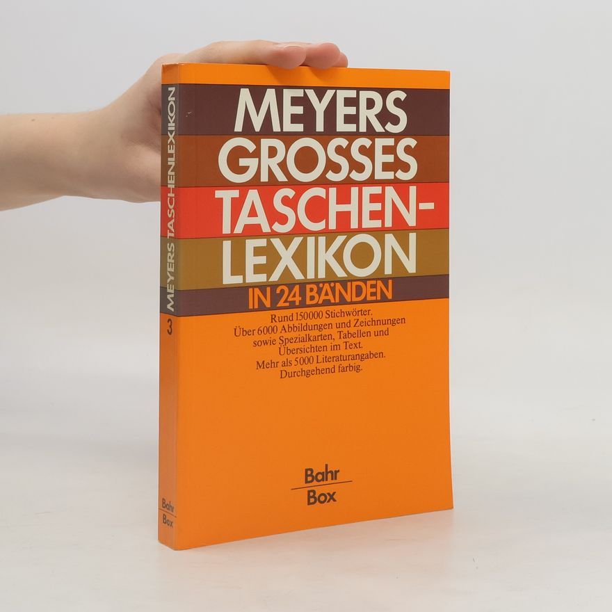 Autorenkollektiv Meyers Grosses Taschenlexikon. Band 3