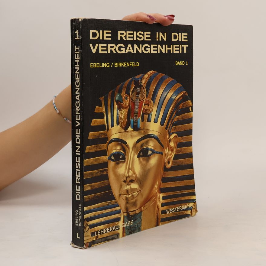 Hans Ebeling Die Reise in die Vergangenheit 1