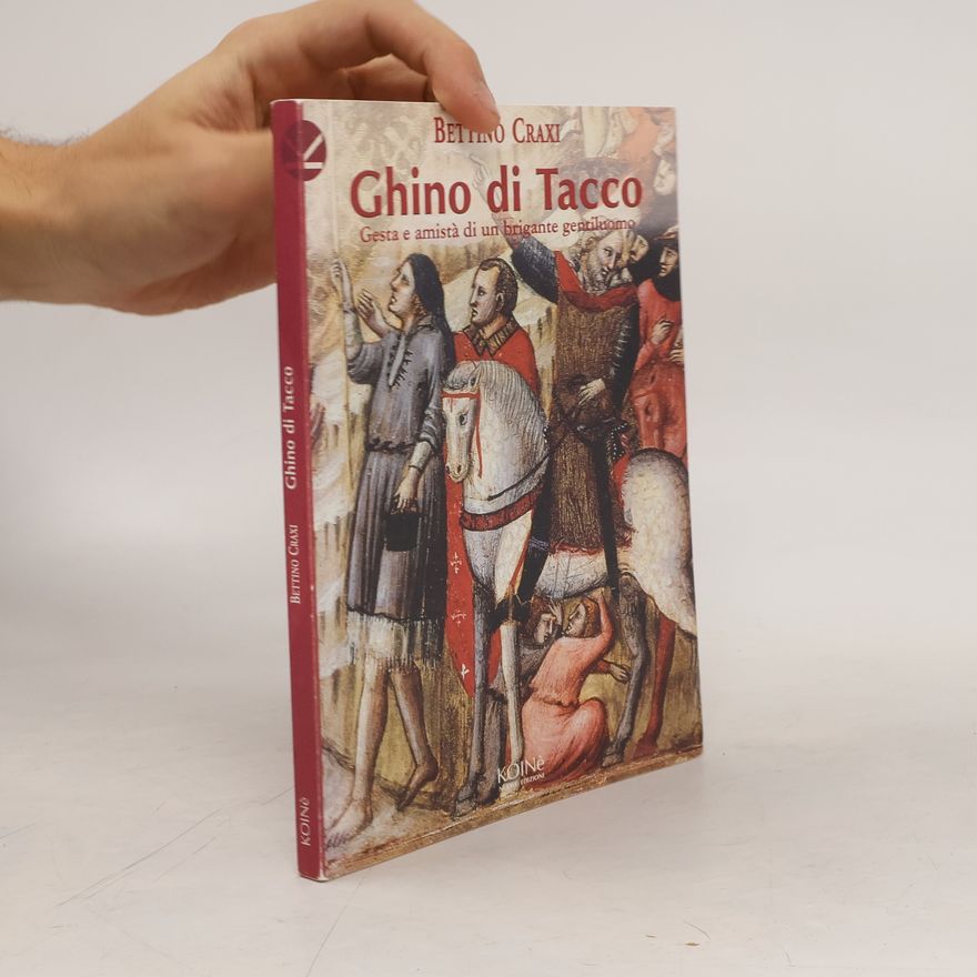 Bettino Craxi Ghino di Tacco
