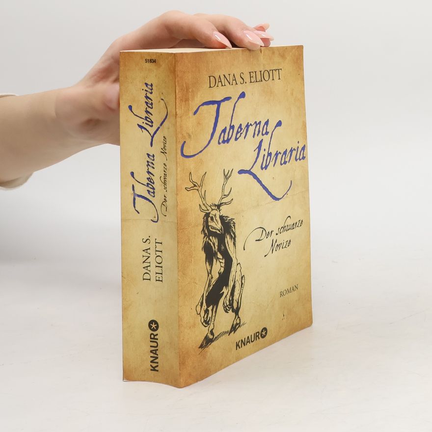 Dana S. Eliott Taberna Libraria - Der Schwarze Novize